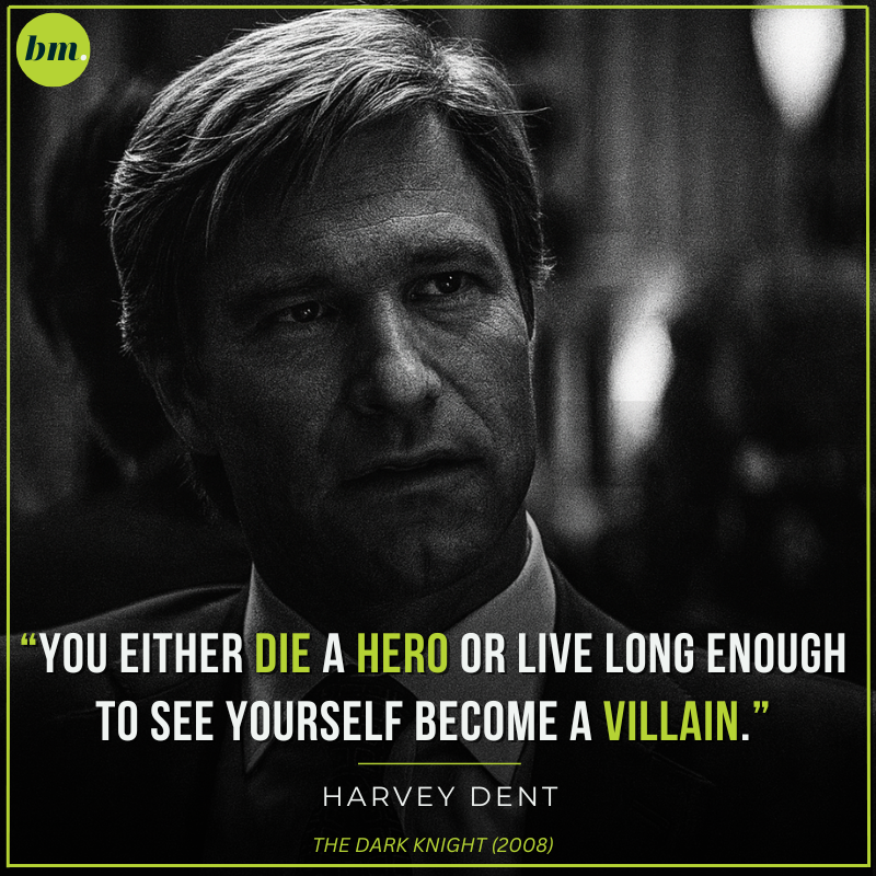Harvey Dent Dark Knight quote about dying a hero or villain.