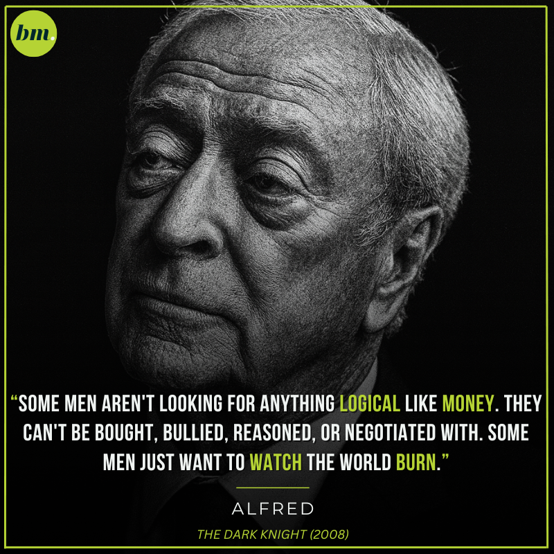 Alfred Dark Knight quote about chaos and destruction.