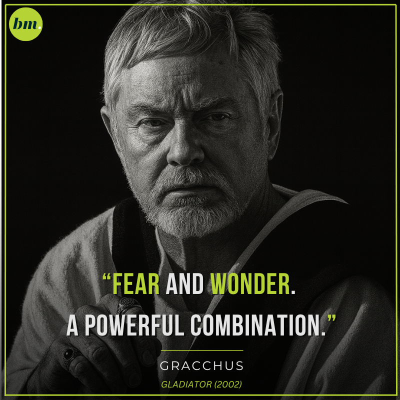 Gracchus quote about fear and wonder combination.